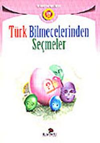 Türk Bilmecelerinden Seçmeler