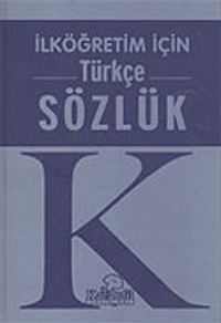 İlköğretim İçin Türkçe Sözlük (Plastik Kapak)