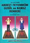 Abdest-Teyemmüm Gusül ve Namaz Rehberi / 32 ve 54 Farz / (Cep Boy)