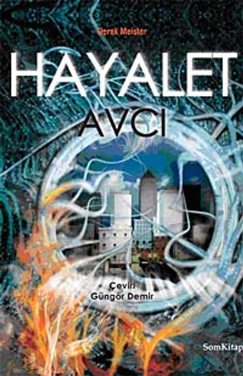 Hayalet / Avcı
