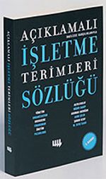 Açıklamalı İşletme Terimleri Sözlüğü - İngilizce Karşılıklarıyla