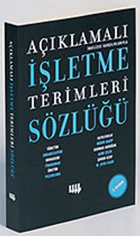 Açıklamalı İşletme Terimleri Sözlüğü - İngilizce Karşılıklarıyla