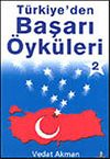 T&uuml;rkiye'den Başarı &Ouml;yk&uuml;leri 2