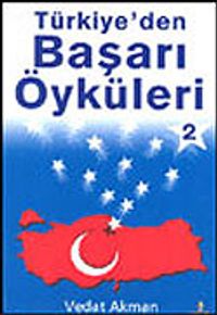 Türkiye'den Başarı Öyküleri 2