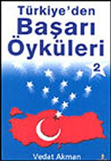 Türkiye'den Başarı Öyküleri 2