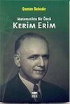 Kerim Erim & Matematikte Bir &Ouml;nc&uuml;