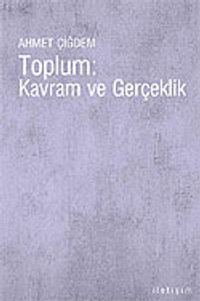 Toplum: Kavram ve Gerçeklik