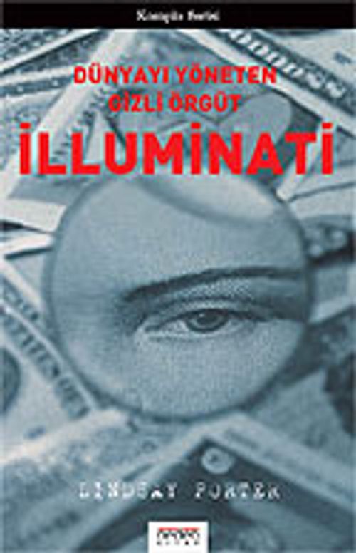İlluminati / Dünyayı Yöneten Gizli Örgüt