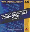 Visual Basic .Net 2005 / Zirvedeki Beyinler 36 / Ado .Net 2.0 & SQL Server 2005
