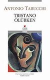 Tristano &Ouml;l&uuml;rken