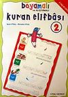 Boyamalı Alıştırmalı ve Tecvitli Kur'an Elifbası 2