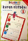 Boyamalı Alıştırmalı ve Tecvitli Kur'an Elifbası 2