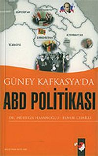 Güney Kafkasya'da ABD Politikası