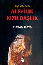 Alevilik Kızılbaşlık Başka Bir Gözle