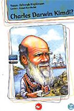 Charles Darwin Kimdi?