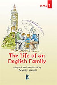 The Life of an English Family / Series For English Learners / Level 1