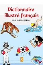 Dictionnaire İllustre Français / Resimli Fransızca Sözlük