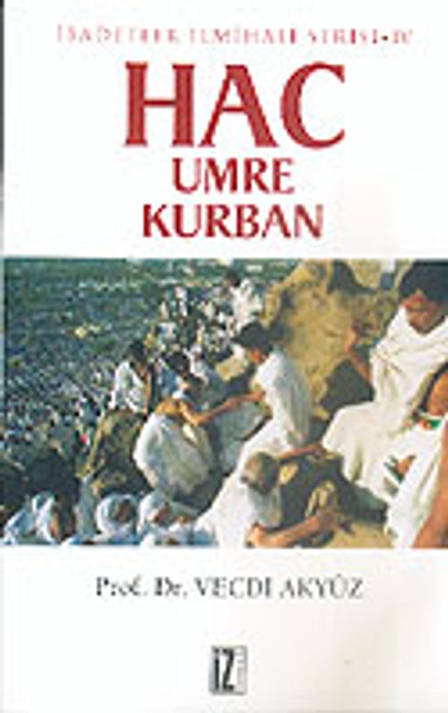 Hac, Umre ve Kurban