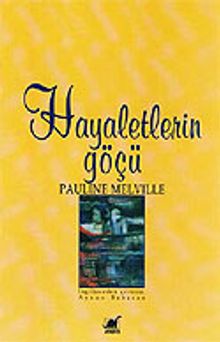 Hayaletlerin Göçü