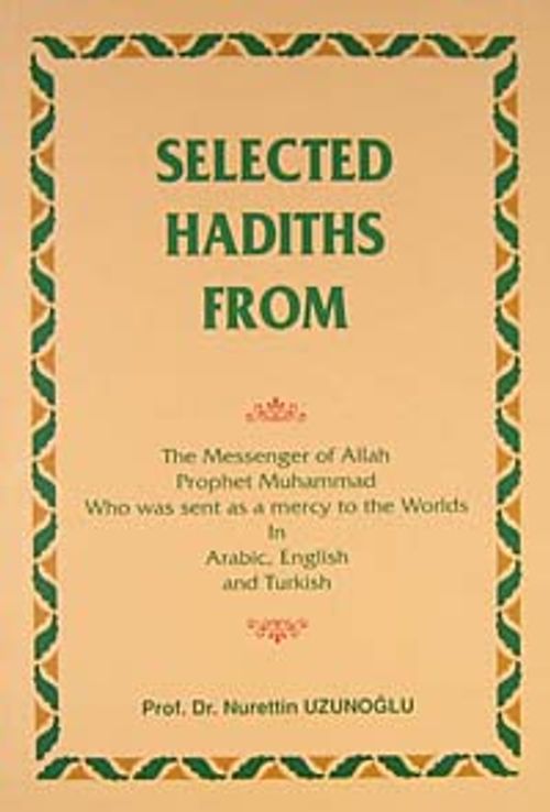 Selected Hadiths From