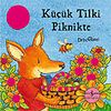 K&uuml;&ccedil;&uuml;k Tilki Piknikte / Orman Masalları