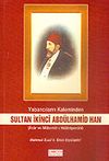Sultan İkinci Abd&uuml;lhamid Han Yabancıların Kaleminden