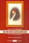 Sultan İkinci Abdülhamid Han Yabancıların Kaleminden