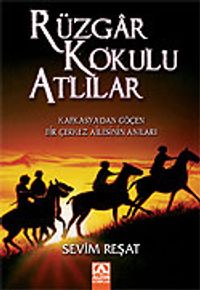 Rüzgar Kokulu Atlılar