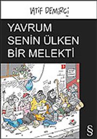 Yavrum Senin Ülken Bir Melekti