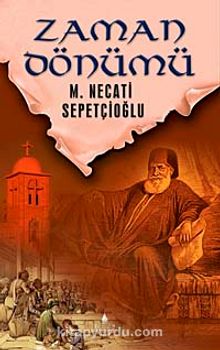 Zaman Dönümü - Mustafa Necati Sepetçioğlu
