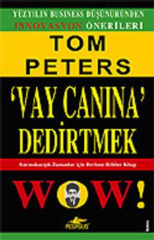 Vay Canına Dedirtmek