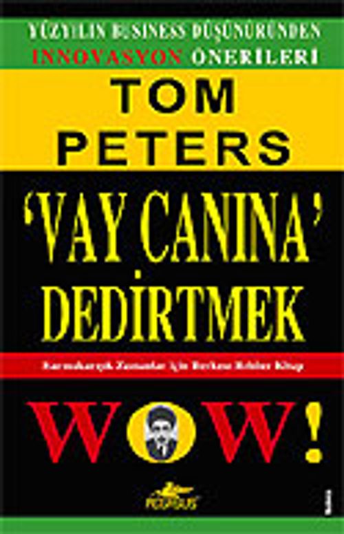 Vay Canına Dedirtmek