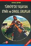 T&uuml;rkiye'de Yaşayan Etnik ve Dinsel Gruplar