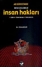 İnsan Hakları / AB Sürecinde Belgelerle / Eğitim - Demokrasi - Vatandaşlık