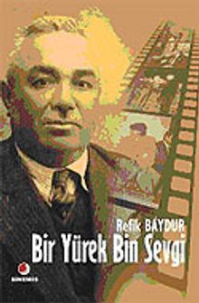 Bir Yürek Bin Sevgi