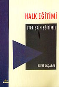 Halk Eğitimi / Yetişkin Eğitimi