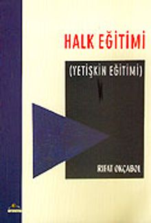 Halk Eğitimi / Yetişkin Eğitimi