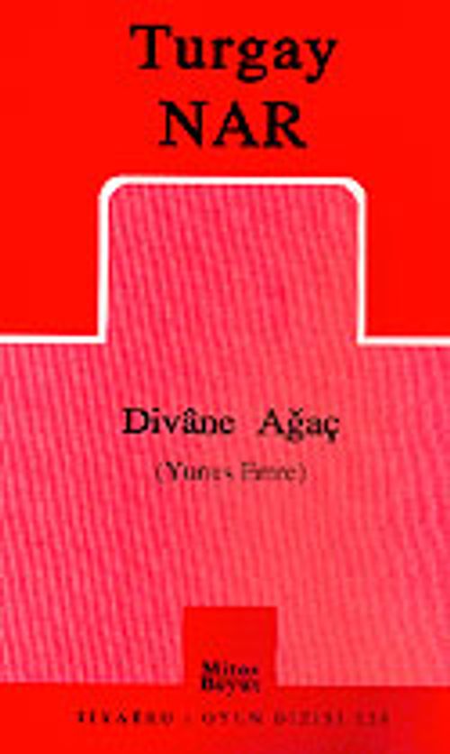 Divane Ağaç (Yunus Emre)