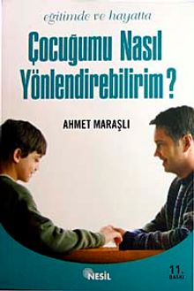 Çocuğumu Nasıl Yönlendirebilirim?