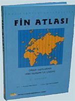 Fin Atlası / Orhun Yazıtlarının 1890  Yılındaki İlk Çözümü
