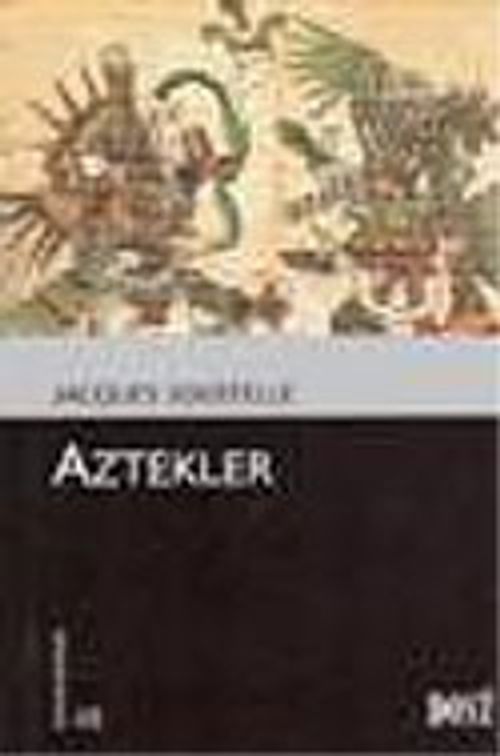 Aztekler (Kültür Kitaplığı 48)