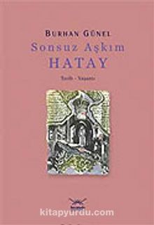 Sonsuz Aşkım Hatay - Burhan Günel