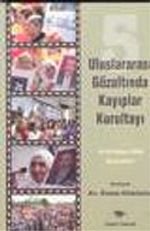 5. Uluslararası Gözaltında Kayıplar Kurultayı