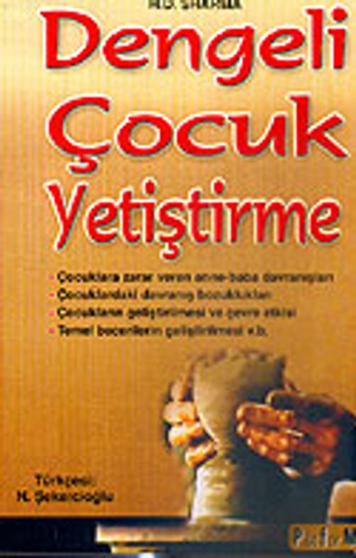 Dengeli Çocuk Yetiştirme