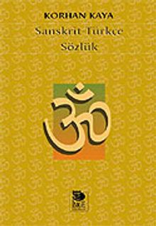 Sanskrit -Türkçe Sözlük