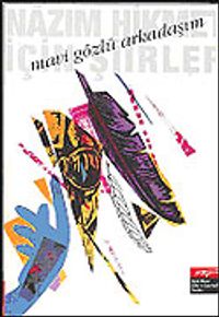 Mavi Gözlü Arkadaşım / Nazım Hikmet İçin Şiirler