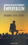 S&ouml;m&uuml;rgecilikten G&uuml;n&uuml;m&uuml;ze Emperyalizm