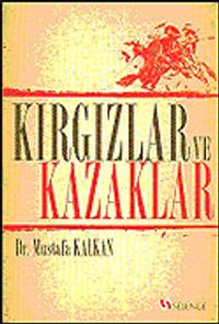 Kırgızlar ve Kazaklar