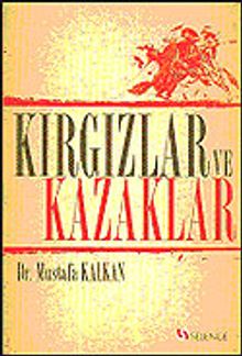 Kırgızlar ve Kazaklar
