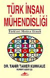 T&uuml;rk İnsan M&uuml;hendisliği